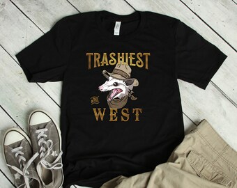 Trashiest in the West Possum T-Shirt • Funny Possum Shirt • Possum Tshirt • Funny Possum Tee • Cowboy Possum T-Shirt