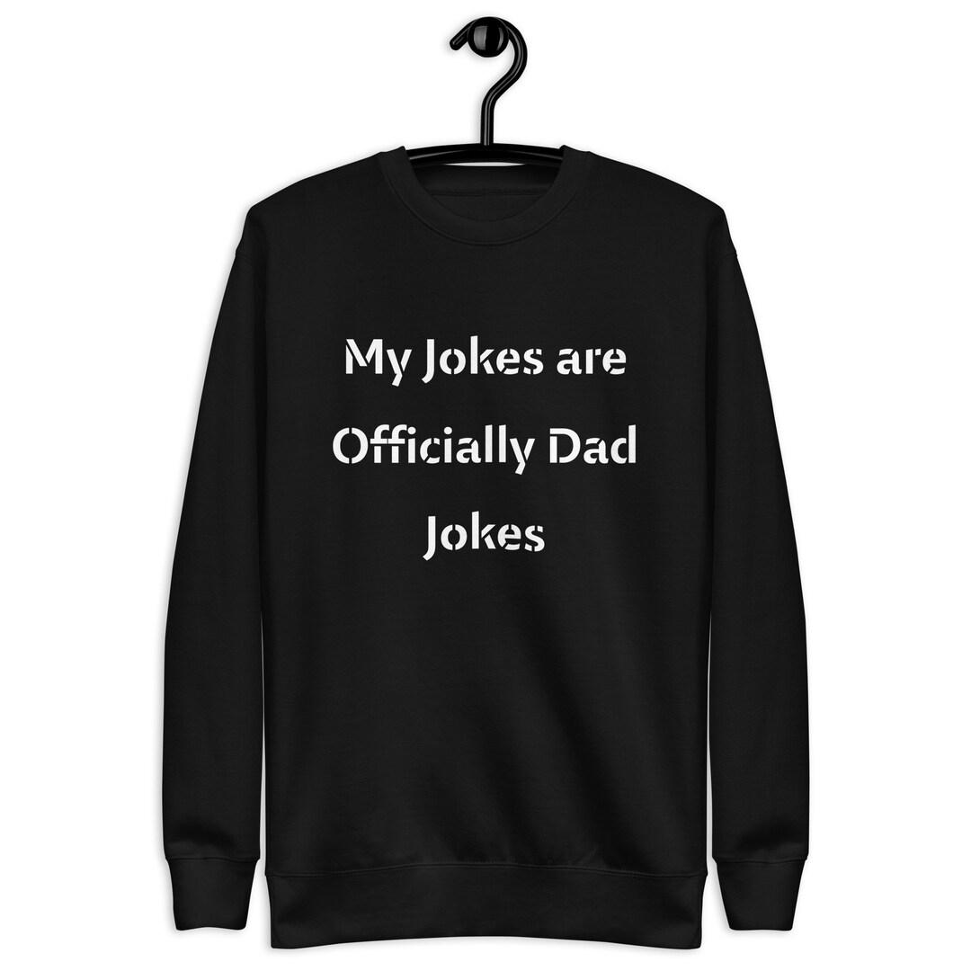 My Jokes Are Officially Dad Jokes Father Day Gift Idea Etsy