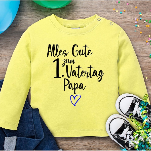 Happy first father's day dad | Baby Long Sleeve T-Shirt | Father's Day Gift for Best Dad / Gift for Best Dad