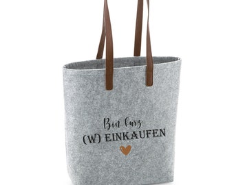 Bin kurz ( W ) Einkaufen Shopper | Schöne Shopping Filztaschen für Mama & Oma | Aus Recyceltem Kunststoff