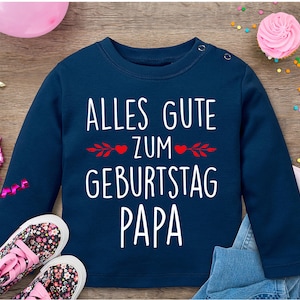 Alles Gute zum Geburtstag Papa / Geschenk für den besten Papa / Geburtstagsgeschenk für Väter | Vatertagsgeschenk | Baby Shirt für Kinder