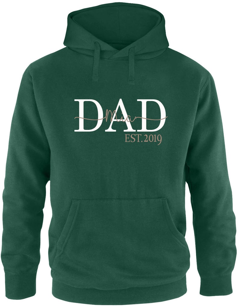 Dad Hoodie / Personalized Gift for the Best Dad Gift for Father's Day / DAD sweater with desired name Dunkelgrün