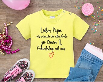 Lieber Papa ich wünsche dir Alles Gute zum 1. Geburtstag mit Mir Baby kurzarm T-Shirt