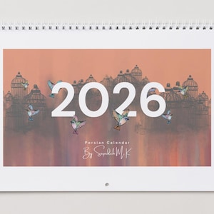 May include: A spiral-bound calendar for 2026 with a watercolor illustration. The design features a cityscape of birdcages, birds, and the text "2026". The words "Persian Calendar" and "By Sepideh MK" are also visible.