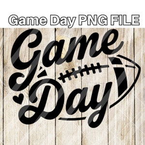 Diseño de día de juego de fútbol PNG / Diseño de camisetas y manualidades personalizables / DTF Sublimación y compatible con ecosolventes / Arte para fanáticos de los deportes