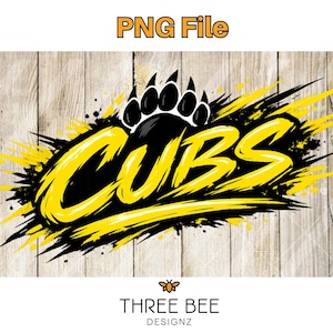 May include: A digital design with the word "CUBS" in yellow, outlined in black, with yellow and black brushstrokes. A black bear paw print is above the word. The design is set against a wood grain background. The text "PNG File" is at the top.