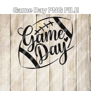 Diseño de día de juego de fútbol PNG / Diseño de camisetas y manualidades personalizables / DTF Sublimación y compatible con ecosolventes / Arte para fanáticos de los deportes