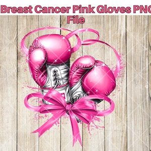 Diseño PNG de guantes de boxeo rosados / Camiseta y arte artesanal de concientización sobre el cáncer de mama / Sublimación DTF y compatible con solventes ecológicos