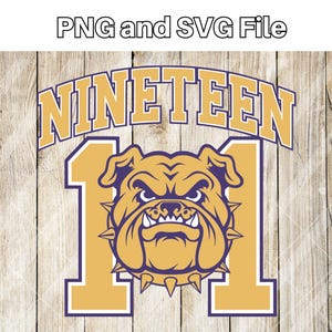 May include: A purple and gold graphic with the word "NINETEEN" in a large font above the number "11" with a cartoon bulldog head in the centre.