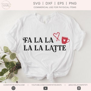 Christmas Shirt SVG - Christmas SVG - Christmas SVG for Shirts - Holiday Svg - Christmas Saying Svg - Fa La La Svg