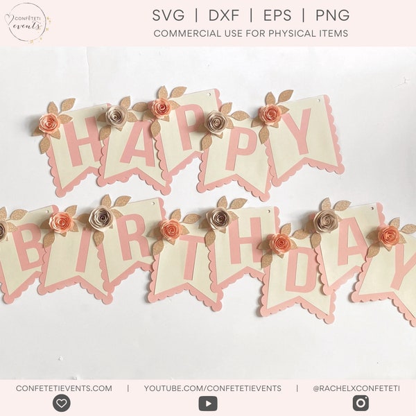 Happy Birthday SVG - Happy Birthday Banner SVG for Cricut - Banner SVG - Rolled Paper Flower Svg - *Includes Video Tutorial*