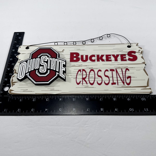 Ohio State Buckeyes "Buckeyes Crossing" vintage collectible wall sign Shelia’s Collectibles