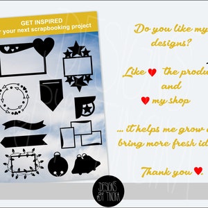 May include: A digital download of 12 black and white scrapbook design elements, including hearts, stars, banners, frames, and wreaths. The text "GET INSPIRED for your next scrapbooking project" is at the top of the image. The text "Do you like my designs? Like the product and my shop... it helps me grow and bring more fresh ideas Thank you." is on the right side of the image.