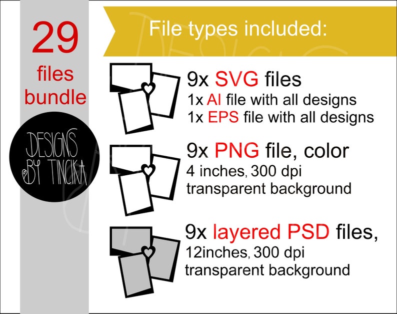 May include: A digital download of 29 graphic design files, including 9 SVG files, 1 AI file, 1 EPS file, 9 PNG files, and 9 layered PSD files. The files feature a design of two overlapping picture frames with a heart in the corner. The PNG and PSD files are 300 dpi with transparent backgrounds. The PNG files are 4 inches in size, and the PSD files are 12 inches in size.