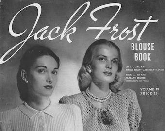 Knitting  eBook 1940 Jack Frost, vintage PDF Pattern Instant Digital Download, retro knitting e-Book Instructions Projects, knit Blouse Book
