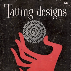 Vintage Book Tatting Patterns 1954, Shuttle Lace Tatting, PDF Instant Digital Download Instructions, e-Book Instructions, tatted collar