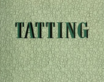 Vintage Book Tatting Patterns, Shuttle Lace Tatting, retro lace tatted Motifs Pattern, PDF Instant Digital Download, eBook tatting lessons