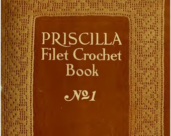 Filet Crochet Book 1915, Vintage PDF Pattern Instant Digital Download, retro crochet e-Book Instructions Projects, filet Bag, Pillow, Doily