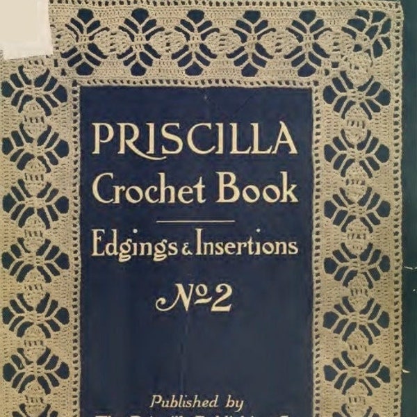 Filet Crochet Edgings and Insertions Book 1916, Vintage PDF Pattern Instant Digital Download, retro crochet e-Book, antique PDF Pattern
