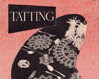 Vintage eBook Tatting Patterns 1930s, Shuttle Lace Tatting, Tatted Edgings and Doilies Pattern, PDF Instant Digital Download Instructions