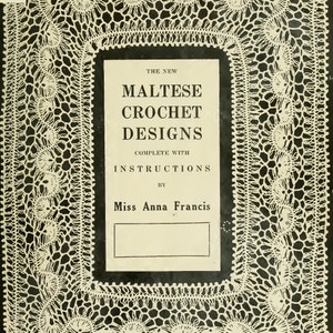Vintage Crochet Book 1915, Hairpin lace, PDF Pattern Instant Digital Download, retro crochet e-Book, maltese crochet Doily, collar etc