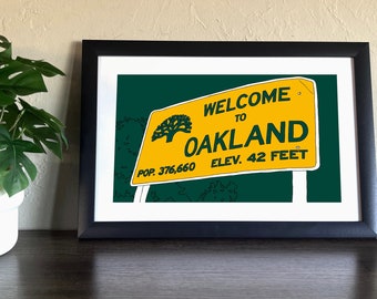 Welcome OG | Oakland, CA | Poster | Bay Area| landmarks | welcome sign