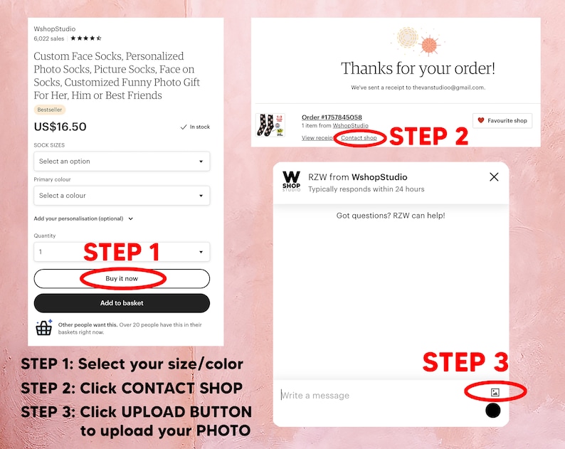 May include: A step-by-step guide on how to order custom face socks. The first step is to select your size and colour. The second step is to contact the shop. The third step is to upload your photo. The image also shows a thank you message for placing an order and a chat window to contact the shop.