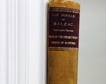 The Novels of Balzac Centenary Edition Muse of the Department Prince of Bohemia Antique Book