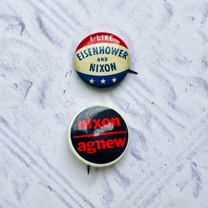 Pair of Vintage Presidential Campaign Buttons Nixon Agnew and Eisenhower Nixon 1950&#39;s 1960&#39;s Political Memorabilia