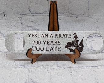 Pitate Looks at 40 laser engraved stainless steel bottle opener.  Personalized.  Jimmy Buffett.