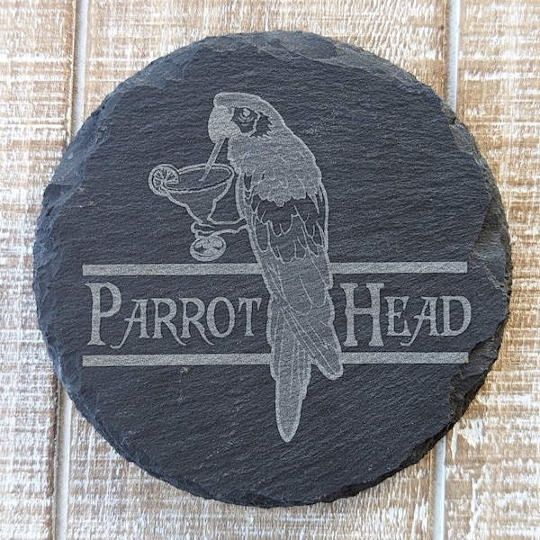 Parrot Head laser engraved slate coaster  Jimmy Buffett Gift for Parrot Head