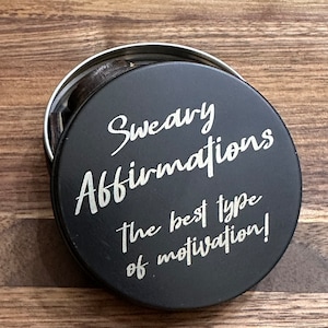 Sweary Affirmations