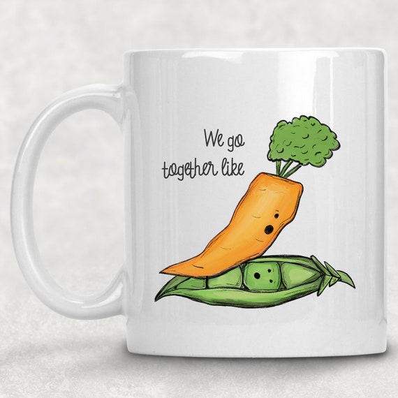Peas And Carrots Saying We Go Together Like Peas & Carrots Mug Funny Coffee Cup Adult | Etsy Uk