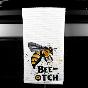 Bee-otch Adult Microfiber Waffle Weave Or Flour Sack Towel Kitchen Linen