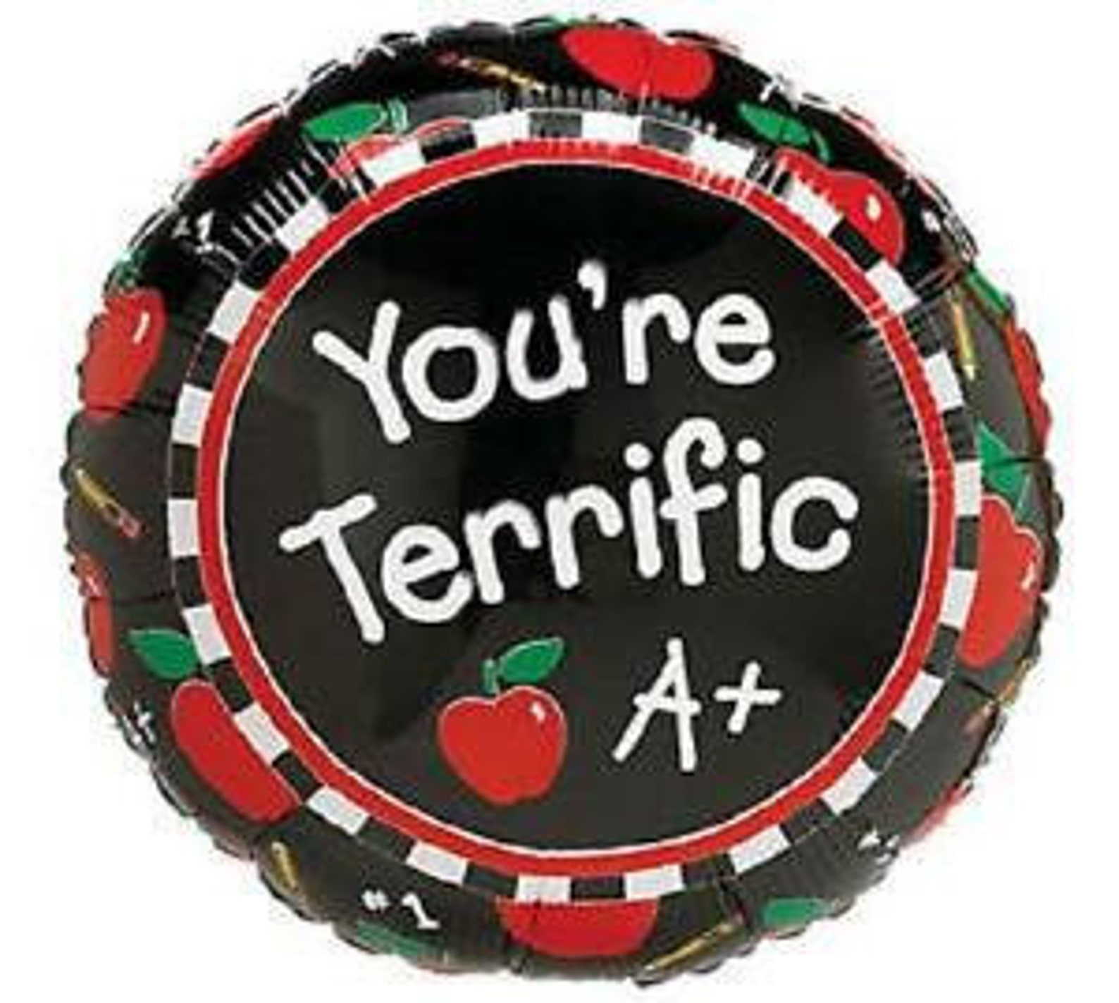 Teacher Appreciation Balloon 18 You're a Terrific Etsy