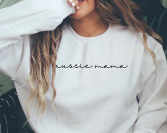 Aussie Mama Sweatshirt – Australian Shepherd Mom, Dog Lover Gift