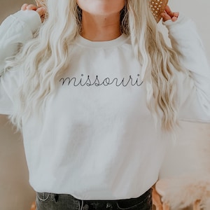 Missouri Crewneck Sweatshirt - Missouri Sweatshirt - Missouri Bachelorette - Missouri Women&#39;s Shirt - Missouri Shirt - Missouri Crewneck