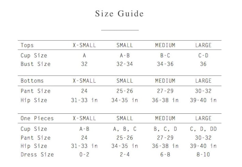 Puede incluir: Tabla de tallas para tops, pantalones y prendas de una pieza. La tabla muestra las tallas desde la XS hasta la L e incluye la talla de copa, la talla de busto, la talla de pantal&oacute;n, la talla de cadera y la talla de vestido.
