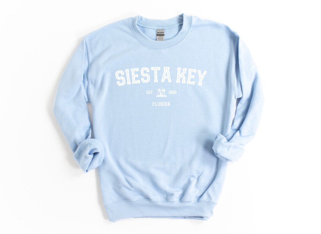 Siesta Key Sweatshirt - Siesta Key Florida - Siesta Key Sweatshirt 