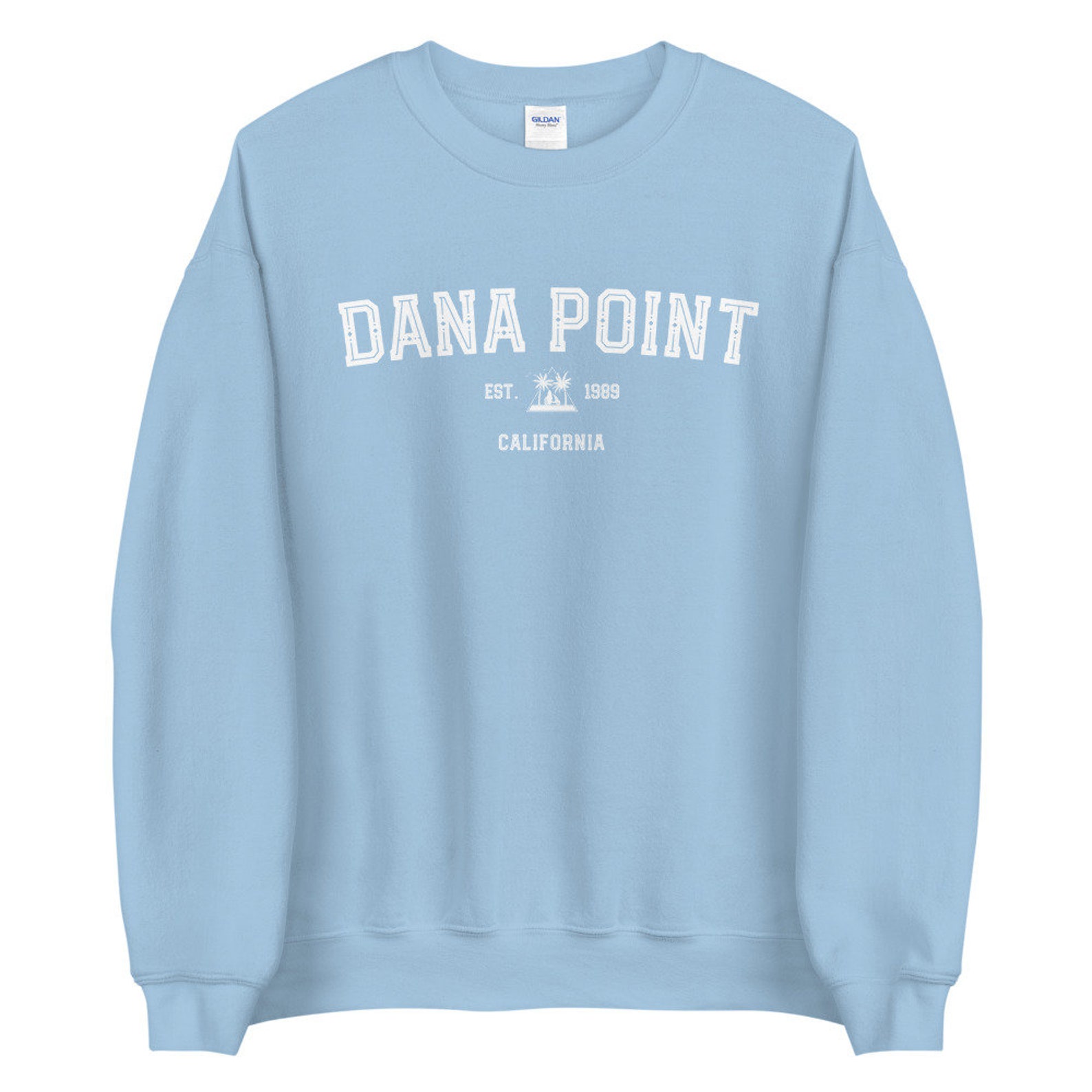 Dana Point Sweatshirt Dana Point California Sweatshirt - Etsy