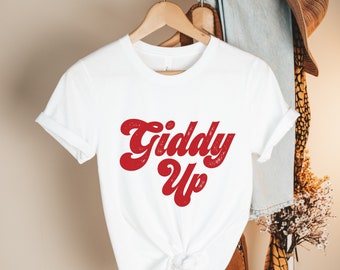Giddy Up Retro T-Shirt - Giddy Up T-Shirt - Western Shirt - Southern Bachelorette - Cute Southern Shirt - Howdy T-Shirt - Western T-Shirt