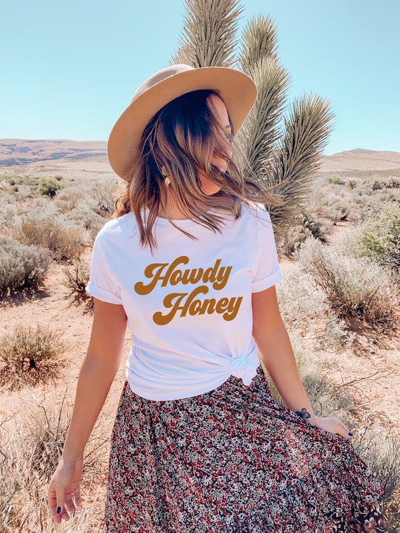 Howdy Honey Tee Howdy Honey Tee