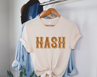 Nash Western T-Shirt - Cute Nashville Shirt - Nashville Shirt - Nashville Tennessee Shirt - Nashville Bachelorette - Nashville Western Shirt