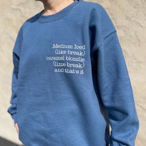 Custom Coffee Order Embroidered Crewneck, Personalized Trendy Coffee Orders, Need Coffee Sweatshirt, Custom Gift Coffee Lover, Tea Matcha