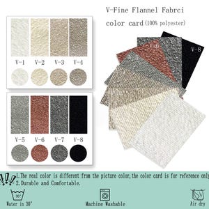 May include: A V-Fine Flannel Fabric color card made of 100% polyester, featuring eight textured swatches labeled V-1 through V-8 in white, cream, beige, gray, rust, and black. Includes care instructions for machine washing in 30-degree water.