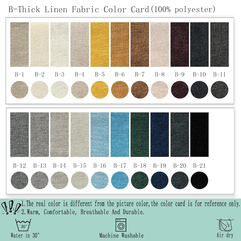 May include: A B-Thick Linen Fabric Color Card (100% polyester) displaying twenty-one fabric swatches in rectangular and circular shapes, labeled B-1 through B-21. The card includes care instructions for washing in 30-degree water and air drying.