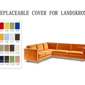 May include: A replaceable cover for a Landskrona sectional sofa, featuring a large orange velvet corner sofa and a color swatch chart with sixteen numbered fabric options ranging from red, yellow, and green to blue, white, and brown tones.