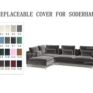May include: A grey sectional sofa with a low profile, thin metal legs, and rectangular throw pillows. To the left, a color swatch chart displays sixteen fabric options labeled S-1 through S-16. The text reads: REPLACEABLE COVER FOR SODERHAMN.
