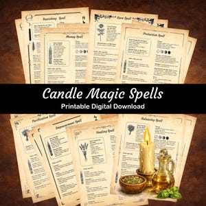 May include: A collection of parchment-style pages with various spells, including "Banishing Spell," "Money Spell," and "Love Spell." The text "Candle Magic Spells Printable Digital Download" is displayed. A lit candle, herbs, and oil are also visible.