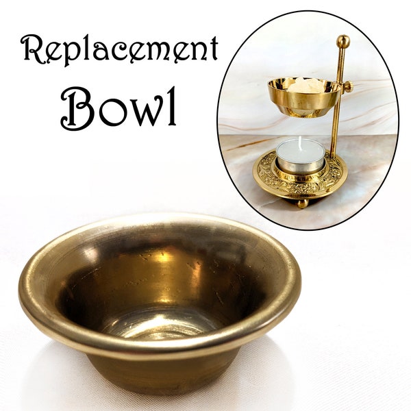 Replacement bowl for brass resin and loose incense burner, oil warmer and wax melt #20235b